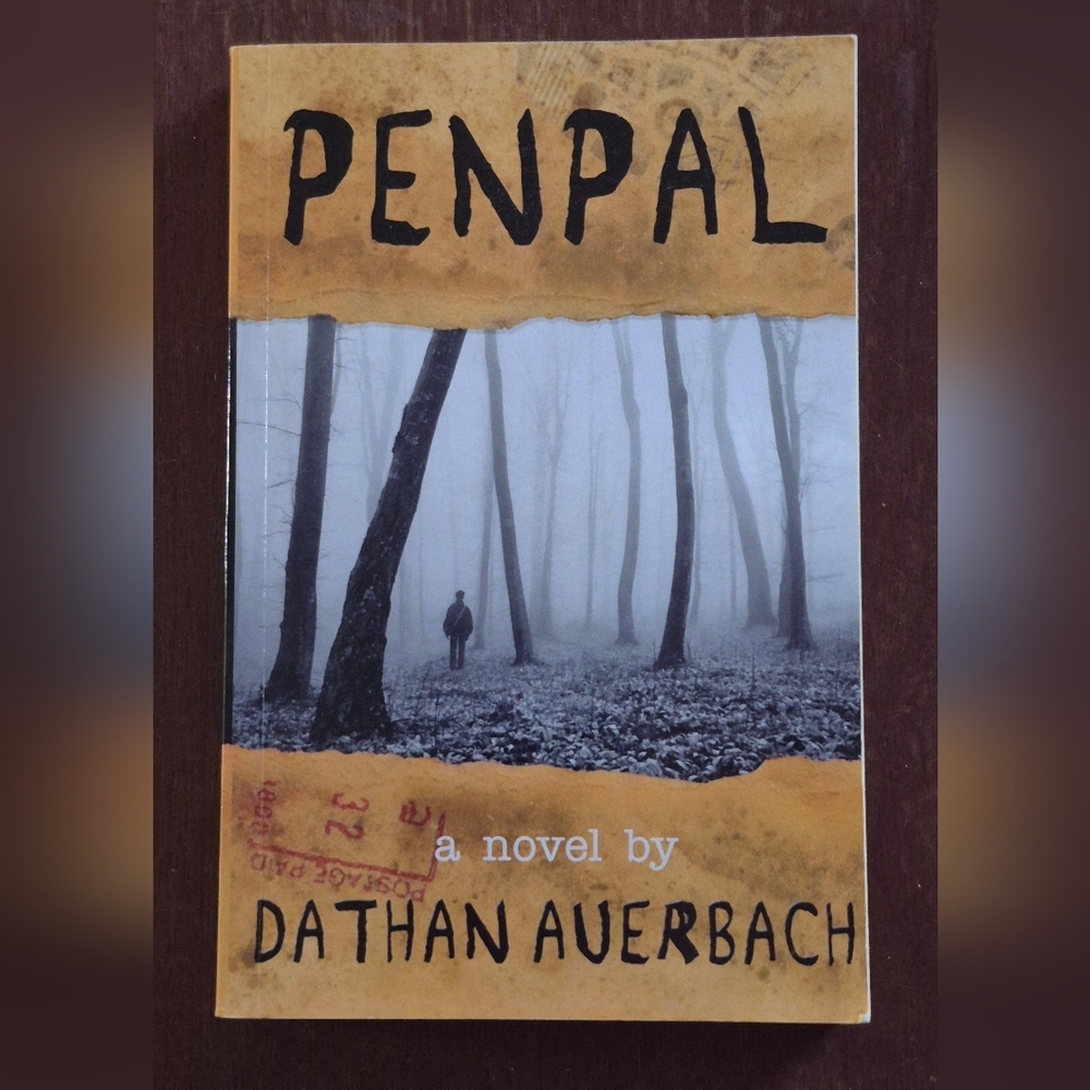 Penpal Novel by Dathan Auerbach